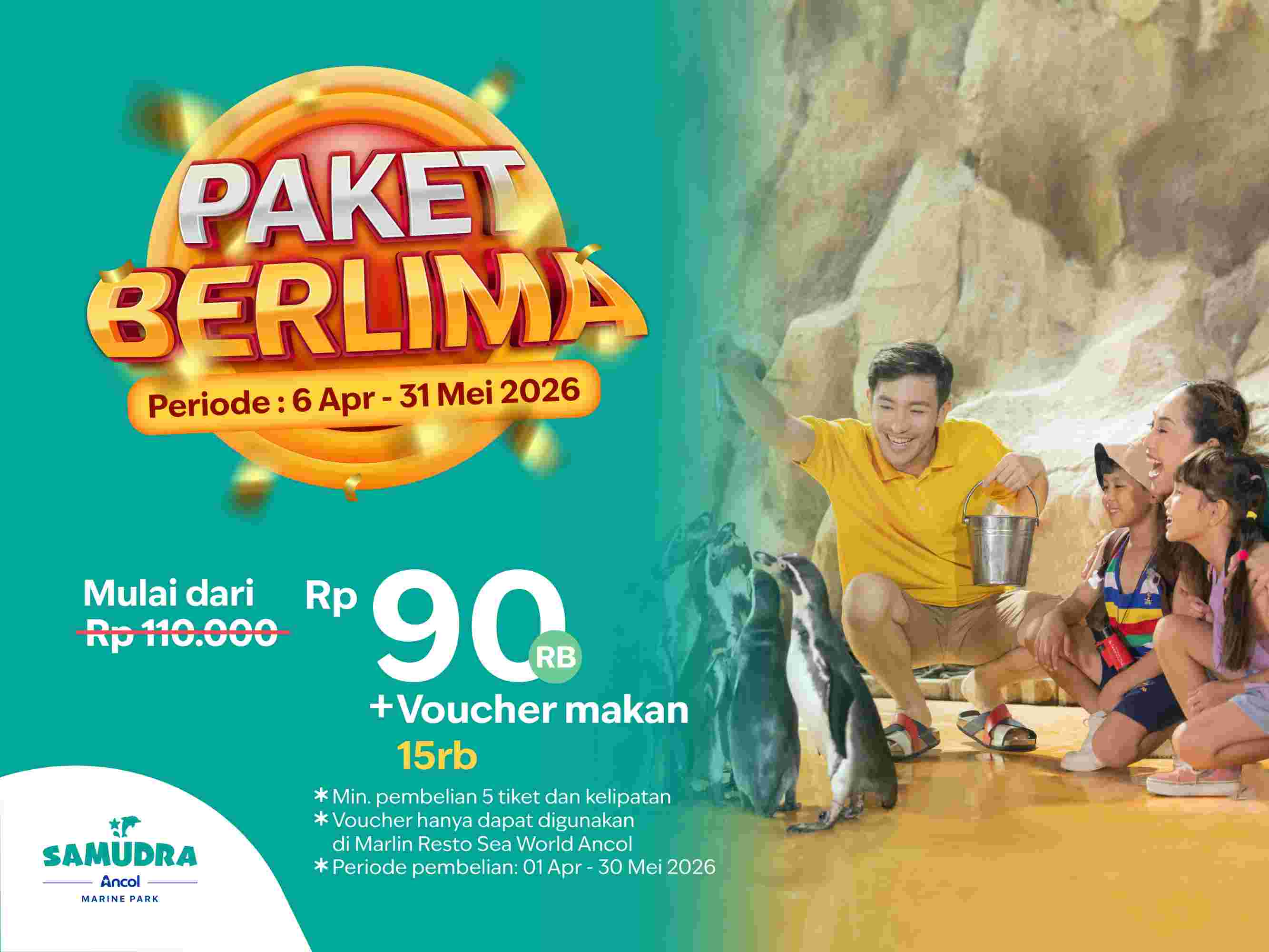 Promo Paket Berlima Samudra Ancol, Liburan Keluarga Lebih Hemat